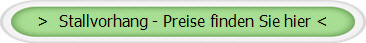 >  Stallvorhang - Preise finden Sie hier <
